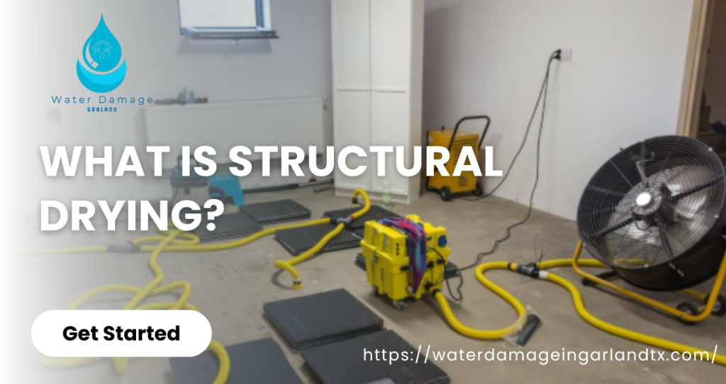 What Is Structural Drying?
